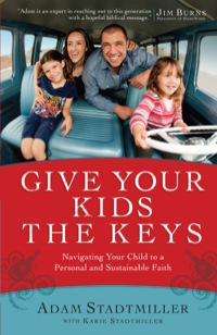 Cover image: Give Your Kids the Keys 9780800725891