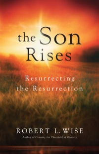 Cover image: The Son Rises 9780800726232