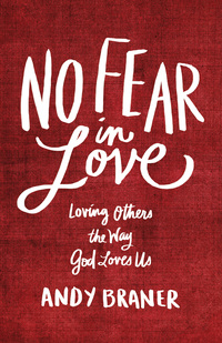 Cover image: No Fear in Love 9780801017285
