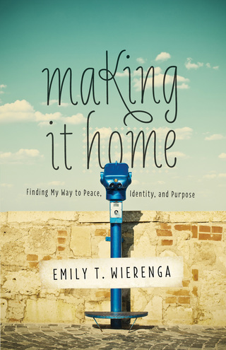 Cover image: Making It Home 9780801016950