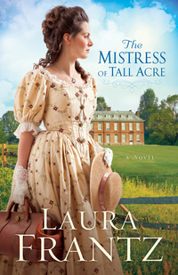 Imagen de portada: The Mistress of Tall Acre 9780800720445