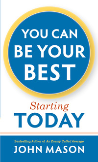 Cover image: You Can Be Your Best--Starting Today 9780800723408