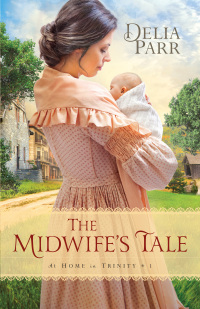 Titelbild: The Midwife's Tale 9780764217333