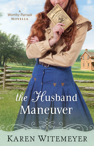 Cover image: The Husband Maneuver 9781441229120