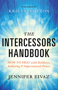 Cover image: The Intercessors Handbook 9780800797911