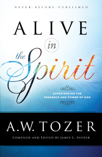 Cover image: Alive in the Spirit 9780764218071