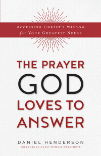 Omslagafbeelding: The Prayer God Loves to Answer 9780764218330