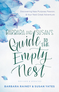 Cover image: Barbara and Susan's Guide to the Empty Nest 9780764219191