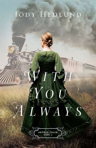 Imagen de portada: With You Always 9780764218040