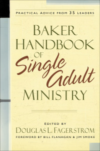 صورة الغلاف: Baker Handbook of Single Adult Ministry 9780801065354