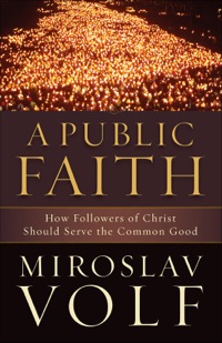 Cover image: A Public Faith 9781587433436