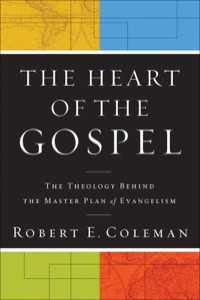 Cover image: The Heart of the Gospel 9780801013706