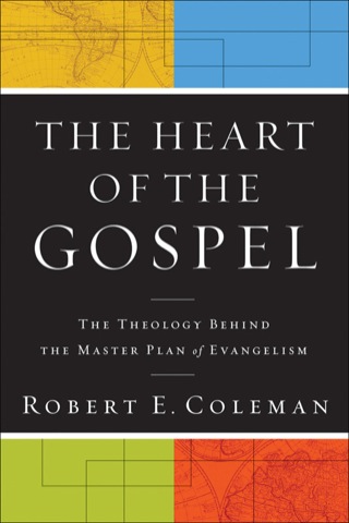صورة الغلاف: The Heart of the Gospel 9780801013706