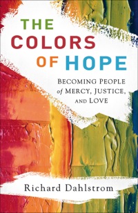 Cover image: The Colors of Hope 9780801013560