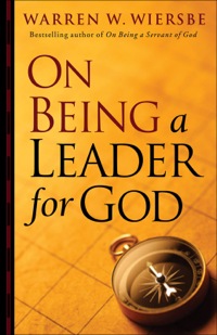 صورة الغلاف: On Being a Leader for God 9780801013829