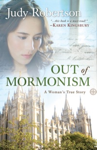 Imagen de portada: Out of Mormonism 9780764209017