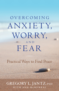 Cover image: Overcoming Anxiety, Worry, and Fear 9780800719685