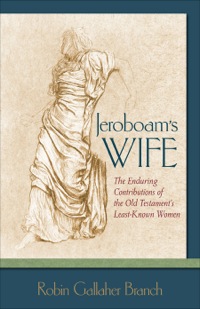 Imagen de portada: Jeroboam's Wife 9780801045714