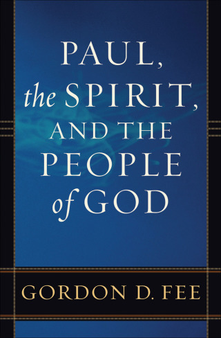 Cover image: Paul, the Spirit, and the People of God 9780801046247