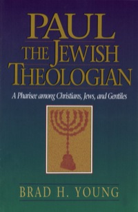 Cover image: Paul the Jewish Theologian 9780801048210
