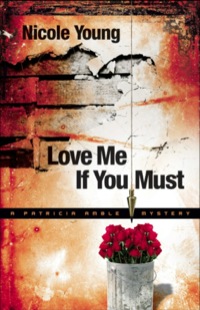 Cover image: Love Me If You Must 9780800731571