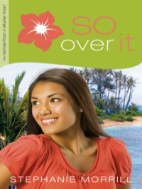Cover image: So Over It 9780800733919