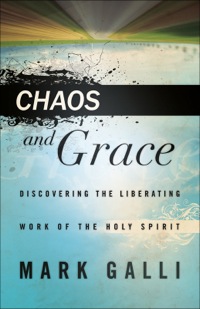 Imagen de portada: Chaos and Grace 9780801013508