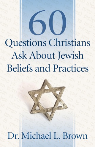 Cover image: 60 Questions Christians Ask About Jewish Beliefs and Practices 9780800795047