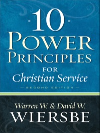 Cover image: 10 Power Principles for Christian Service 2nd edition 9780801072581