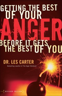 صورة الغلاف: Getting the Best of Your Anger 9780800731755