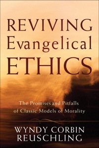 Cover image: Reviving Evangelical Ethics 9781587431890