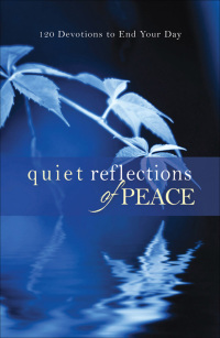 Cover image: Quiet Reflections of Peace 9780800719296