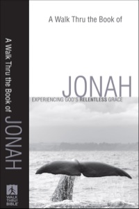 Cover image: A Walk Thru the Book of Jonah 9780801071713