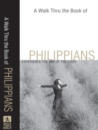 Imagen de portada: A Walk Thru the Book of Philippians 9780801071775