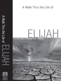 Imagen de portada: A Walk Thru the Life of Elijah 9780801071768