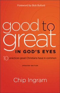 Cover image: Good to Great in God's Eyes 9780801014277