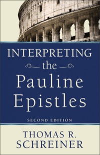 صورة الغلاف: Interpreting the Pauline Epistles 2nd edition 9780801038129