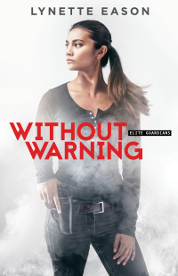 Cover image: Without Warning 9780800723255