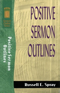 Imagen de portada: Positive Sermon Outlines 9780801084393