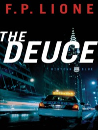 Cover image: The Deuce: A Novel 9780800759605