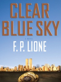 Cover image: Clear Blue Sky: A Novel 9780800718862