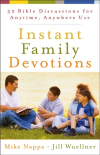 Cover image: Instant Family Devotions 9780801014338
