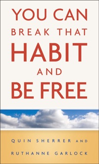 Imagen de portada: You Can Break That Habit and Be Free 9780800788162