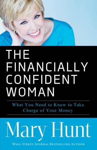 Cover image: The Financially Confident Woman: What You Need to Know to Take Charge of Your Money 9780800721466