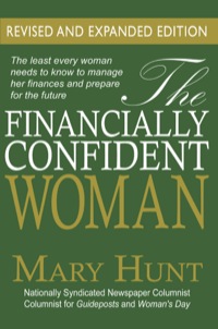 Cover image: The Financially Confident Woman: What You Need to Know to Take Charge of Your Money 9780800721466