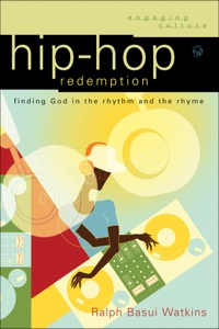 Cover image: Hip-Hop Redemption 9780801033117