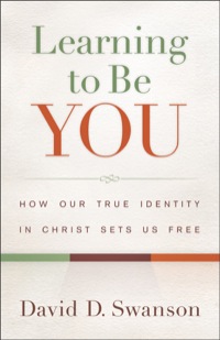 Cover image: Learning to Be You 9780801014451