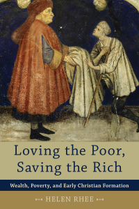 Imagen de portada: Loving the Poor, Saving the Rich 9780801048241