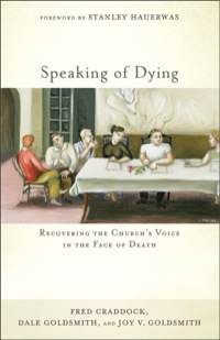 صورة الغلاف: Speaking of Dying 9781587433238