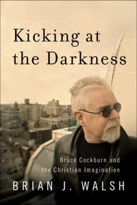 Imagen de portada: Kicking at the Darkness 9781587432538